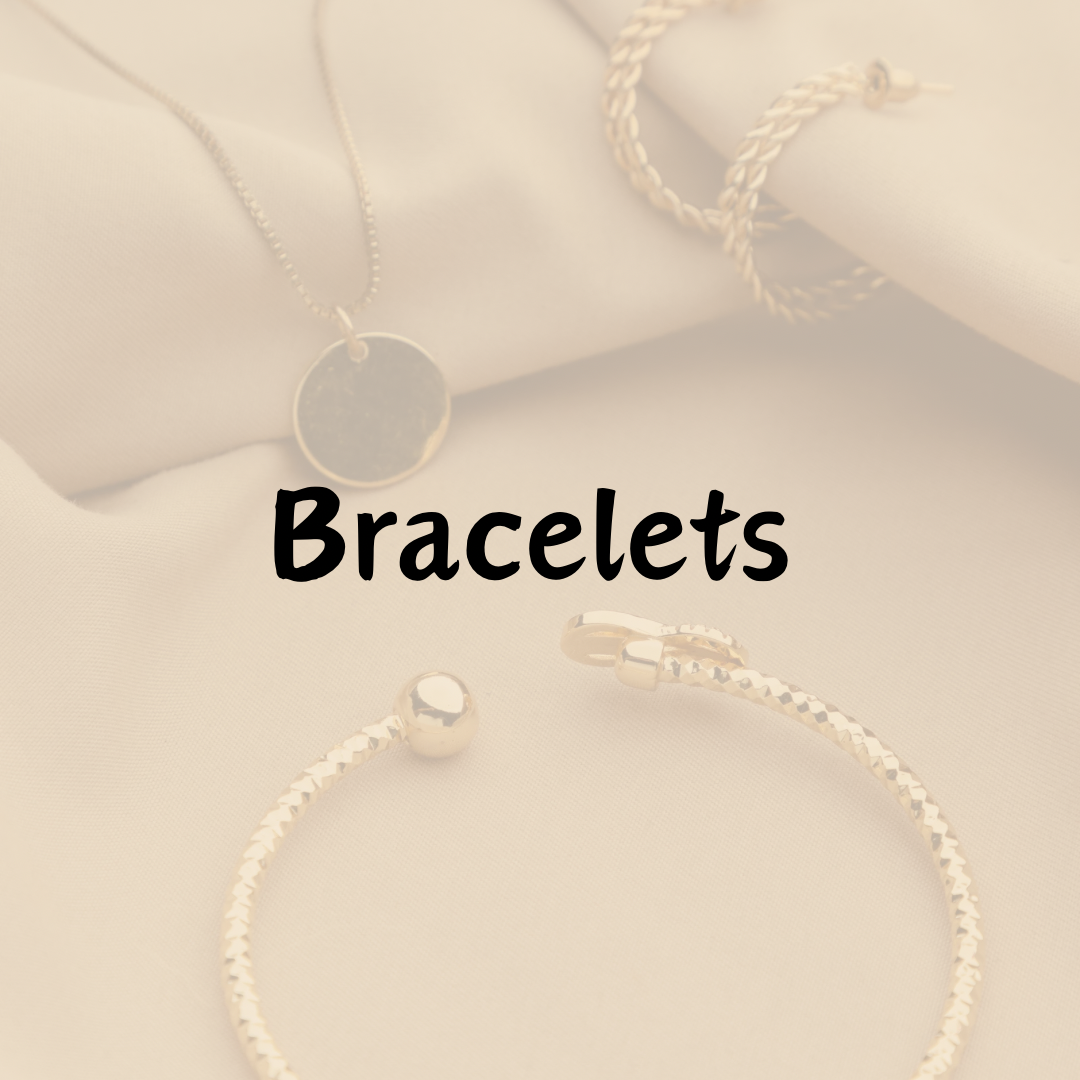 BRACELETS